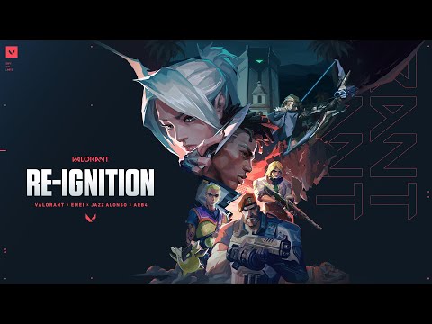 RE-IGNITION // VALORANT x Emei x Jazz Alonso x ARB4 - Official Audio