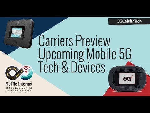 Mobile 5G Progress Report - Carriers Preview Tech & Devices - Verizon MiFi 5G NR Revealed