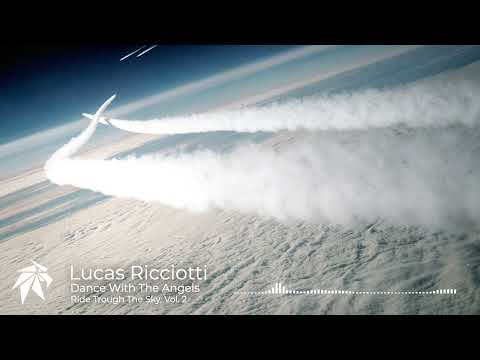 Dance With The Angels - Ride Through The Sky, Vol. 2 - Lucas Ricciotti