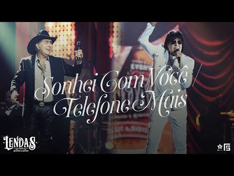 Milionário & Marciano – Pot-Pourri: Sonhei Com Você / Telefone Mais | DVD Lendas