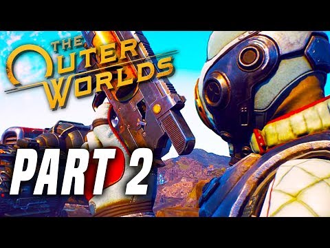 THE OUTER WORLDS Gameplay Walkthrough Part 2 - EDGEWATER DESTROYED! FULL GAME (PS4 PRO 60FPS)