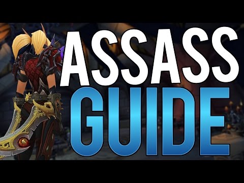 ASSASSINATION ROGUE PVP GUIDE LEGION - World of Warcraft PvP 7.2 (Updated)