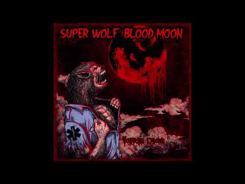 TORTURE DROME - Super Wolf Blood Moon  **including lyrics**