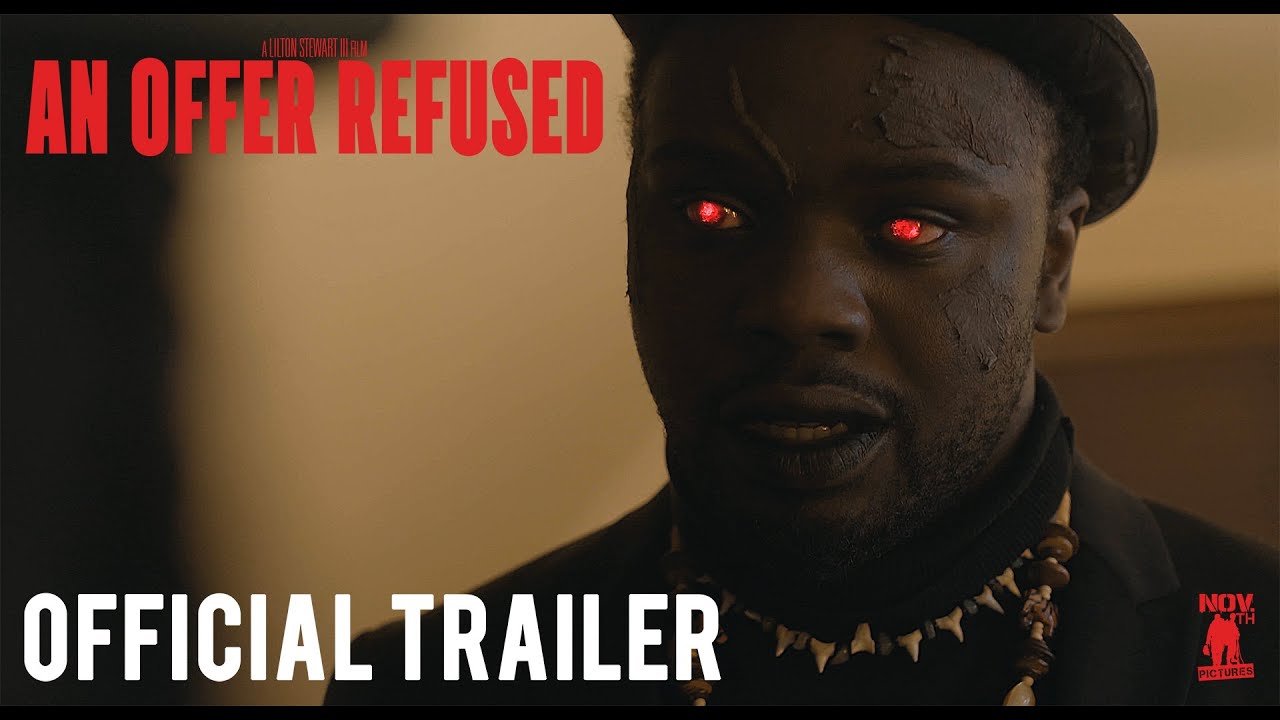 An Offer Refused Official Trailer
