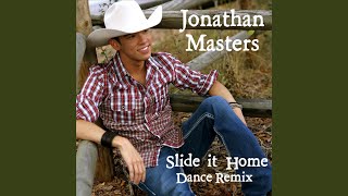 Slide It Home (Dance Remix)