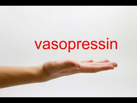 How to Pronounce vasopressin - American English