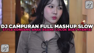 Download lagu DJ CAMPURAN FULL MASHUP SLOW STYLE KONDANG COCOK BUAT NYANTAI VIRAL TIKTOK TERBARU 2024 !!! mp3