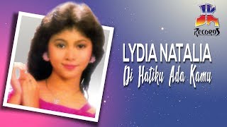 Download lagu Lydia Natalia - Di Hatiku Ada Kamu mp3