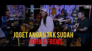 Download lagu Joget Angan Tak Sudah - Jay Jay (cover by John & Frens) mp3 Download lagu Joget Angan Tak Sudah - Jay Jay (cover by John & Frens) mp3