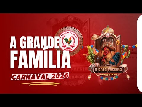 GRCES A Grande Familia and DO PORTO Produções