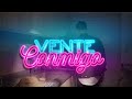 Daniel Sanchez - Vente Conmigo (Video Oficial)