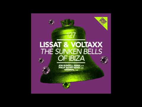 Lissat & Voltaxx - The Sunken Bells Of Ibiza (Original Mix) [Great Stuff]