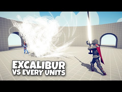 EXCALIBUR VS EVERY UNITS - Totally Accurate Battle Simulator TABS