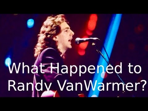 What Happened to Randy VanWarmer?
