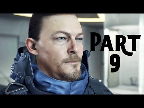 DEATH STRANDING Part 9 Gameplay Walkthrough FULL GAME (No Commentary)
