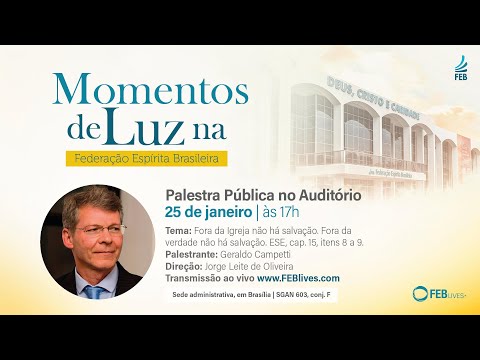 Fora da Igreja não há salvação, com Geraldo Campetti | Palestras Virtuais FEB
