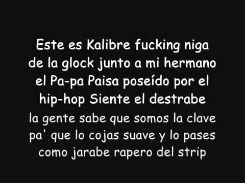 Callejero El paisa con kalibre (con letra)