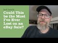How Much Money Can We Lose On One EBay Sale