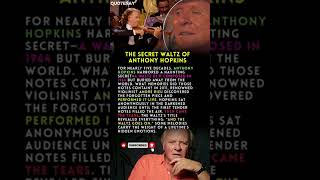 The Secret Waltz of Anthony Hopkins