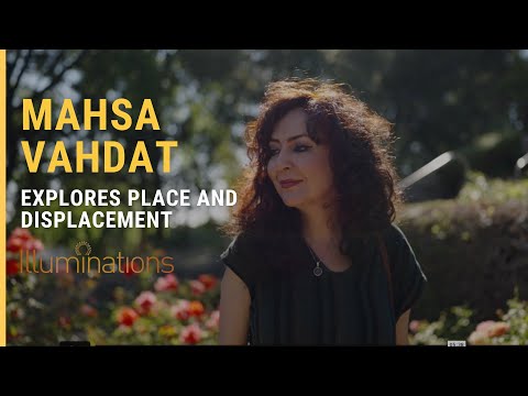 Mahsa Vahdat Explores Place and Displacement