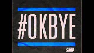 Crooked I feat. Skyy - Ok Bye