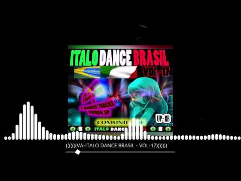 VA - ITALO DANCE BRASIL  VOL - 17