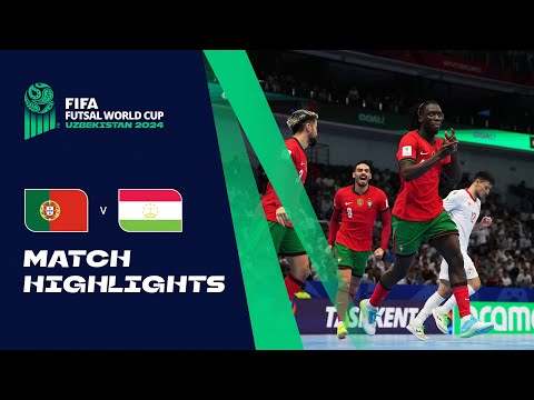 HIGHLIGHTS: Portugal v Tajikistan | FIFA Futsal World Cup Uzbekistan 2024