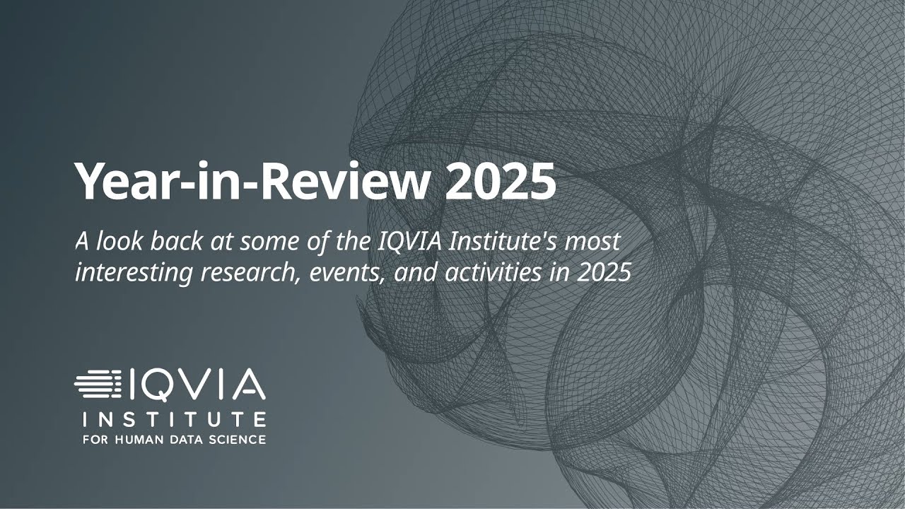 IQVIA Institute Year-in-Review 2025