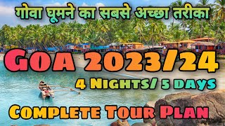 Goa Travel Guide 2023: Best Itinerary for 5 Days | Top Tourist Places