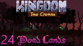 Kingdom Two Crowns: Dead Lands. Capítulo 24 "Un buen ejercito necesita dinero"