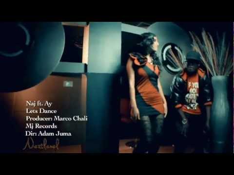 Naj ft AY - Lets Dance (Official Video)