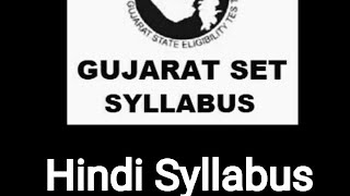 GSET HINDI SYLLABUS - Gujarat State Eligibility Test - Hindi