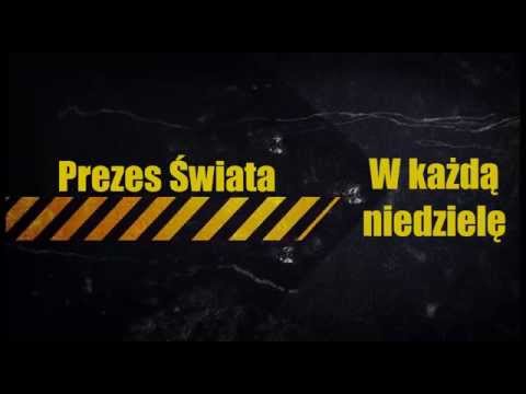Zapowiedź  Prezesa Świata