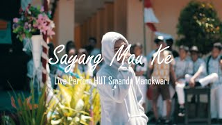 Download lagu Sayang Mau Ke [LIVE PERFOM HUT Smanda Manokwari] mp3