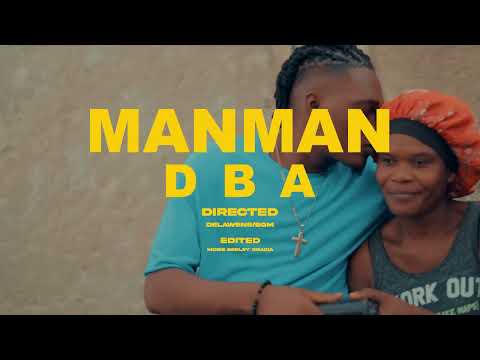 Manman DBA Official Video