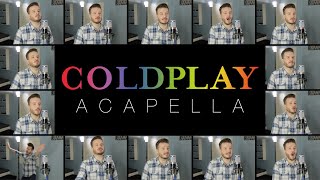 Coldplay (ACAPELLA Medley) - The Scientist, Viva La Vida, Paradise, Yellow and MORE!