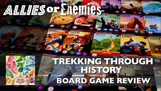 Allies or Enemies - Trekking Through History video thumbnail