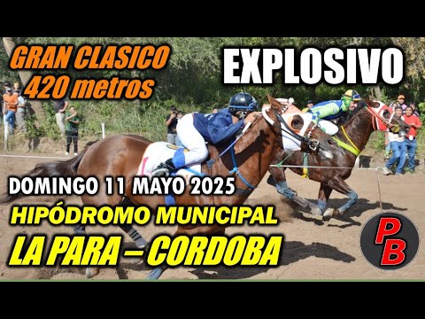 EXPLOSIVO: HIPODROMO MUNICIPAL LA PARA - CORDOBA (11-05-2025)