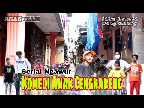 film-komedi-anak-cengkareng-serial-ngawur