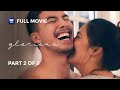 Glorious Part 2 Of 3 IWantTFC Originals Playback