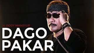 Download lagu H. DODY MANSYUR - DAGO PAKAR ( VIDEO KLIP) mp3 Download lagu H. DODY MANSYUR - DAGO PAKAR ( VIDEO KLIP) mp3