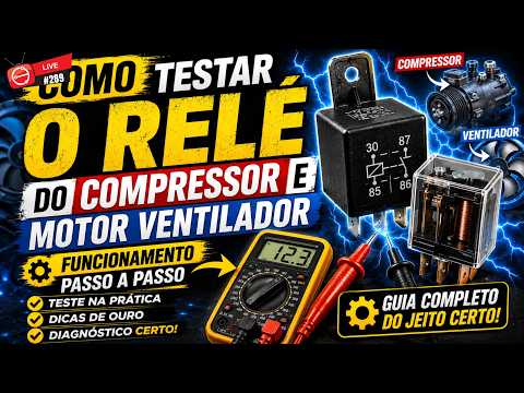 Vídeo: Testar relé do compressor e ventilador em 8 passos prático