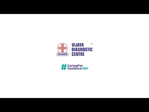 One-stop destination for all your diagnostic needs | Vijaya Diagnostic Centre