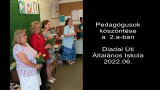 Pedagógusok köszöntése  a 2.a-ban 2022.06.