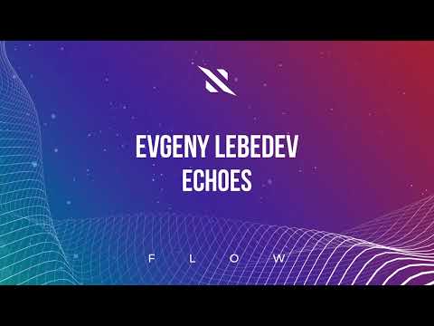 Evgeny Lebedev - Echoes