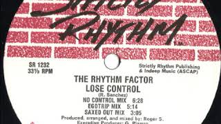 The Rhythm Factor ‎– Lose Control (Saxed Out Mix)