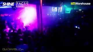 SHINE presents FAC51 HACIENDA 2014