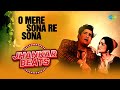 O Mere Sona Re Sona Asha Bhosle Mohammed Rafi DJ Harshit Shah DJ MHD IND