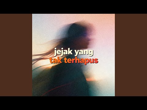 jejak yang tak terhapus
