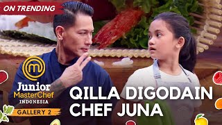 Download lagu LUCU Qilla Digodain Chef Juna GALLERY 2 JUNIOR MAS... mp3